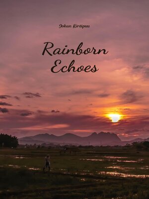 cover image of Rainborn Echoes